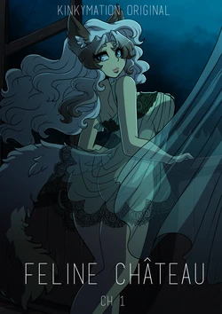 [Kinkymation] Feline Château ch.1-4