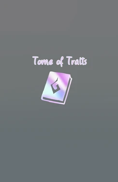 Tome of traits