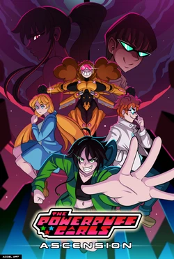 [Accel Art] Powerpuff Girls Ascension (English) (chapters 1-6)