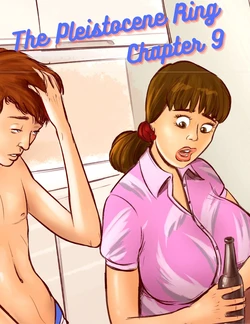 [Disarten and RawlyRawls] The Pleistocene Ring Chapter 9