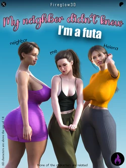 [Fireglow3D] My neighbor didn't know I'm a futa - Part 1 (COMPLETE)