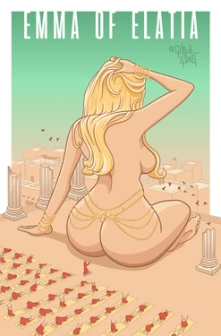 [Guffawing] Emma of Elatia (1 and 2)